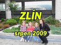 2009 srpen - ZLÍN